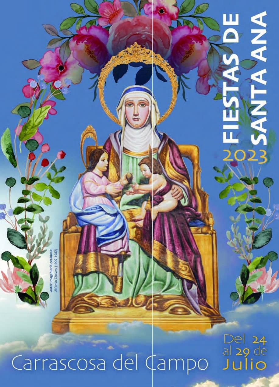Fiestas en honor a Santa Ana 2023 Carrascosa del Campo